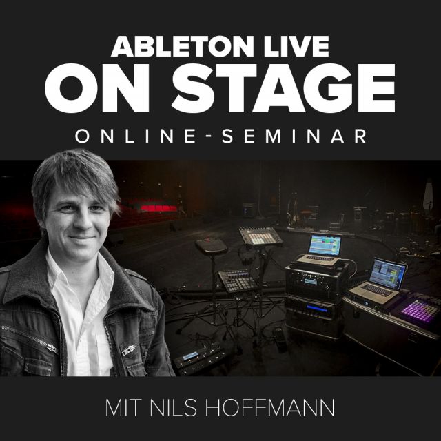 Ableton Live On Stage [Online-Seminar]