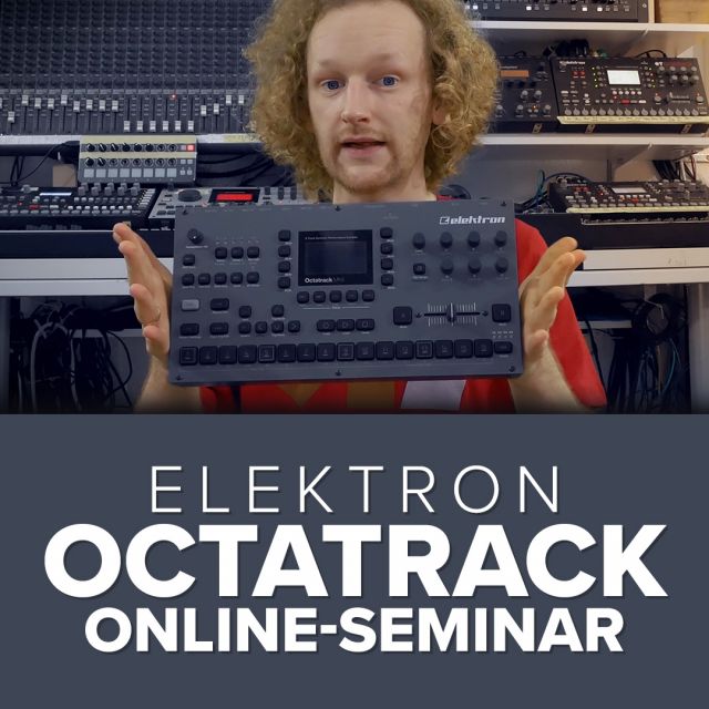 Elektron Octatrack Praxis-Seminar