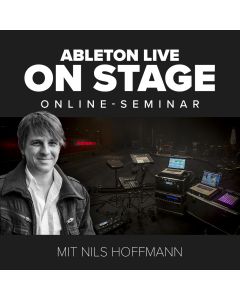 Ableton Live On Stage [Online-Seminar]