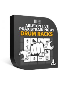 Ableton Live Praxistraining #1 - Drum Racks