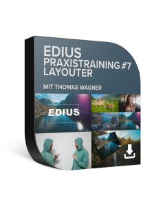 EDIUS Praxistraining #7 – Layouter