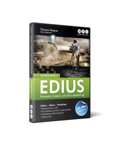 EDIUS - Aufbaukurs 3