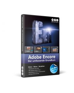 Adobe Encore - der umfassende Grundkurs