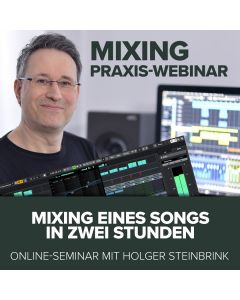Mixing-Praxis-Online-Seminar