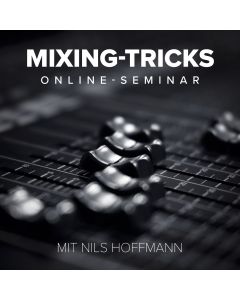 Mixing-Tricks Workshop